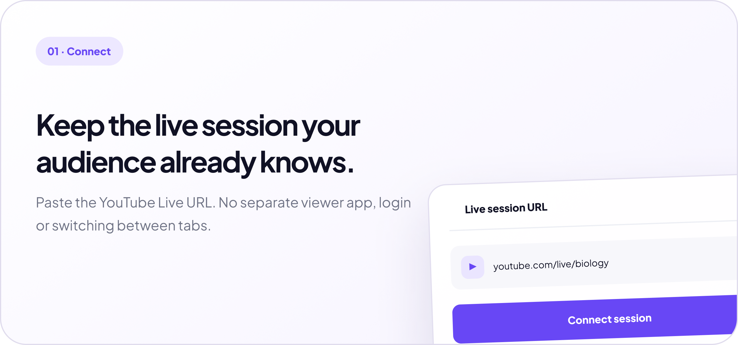 Connect step. Paste a YouTube Live URL such as youtube.com/live/biology and connect the session.